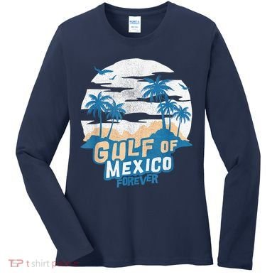 Gulf Of Mexico Forever Women's Long Sleeve Shirt