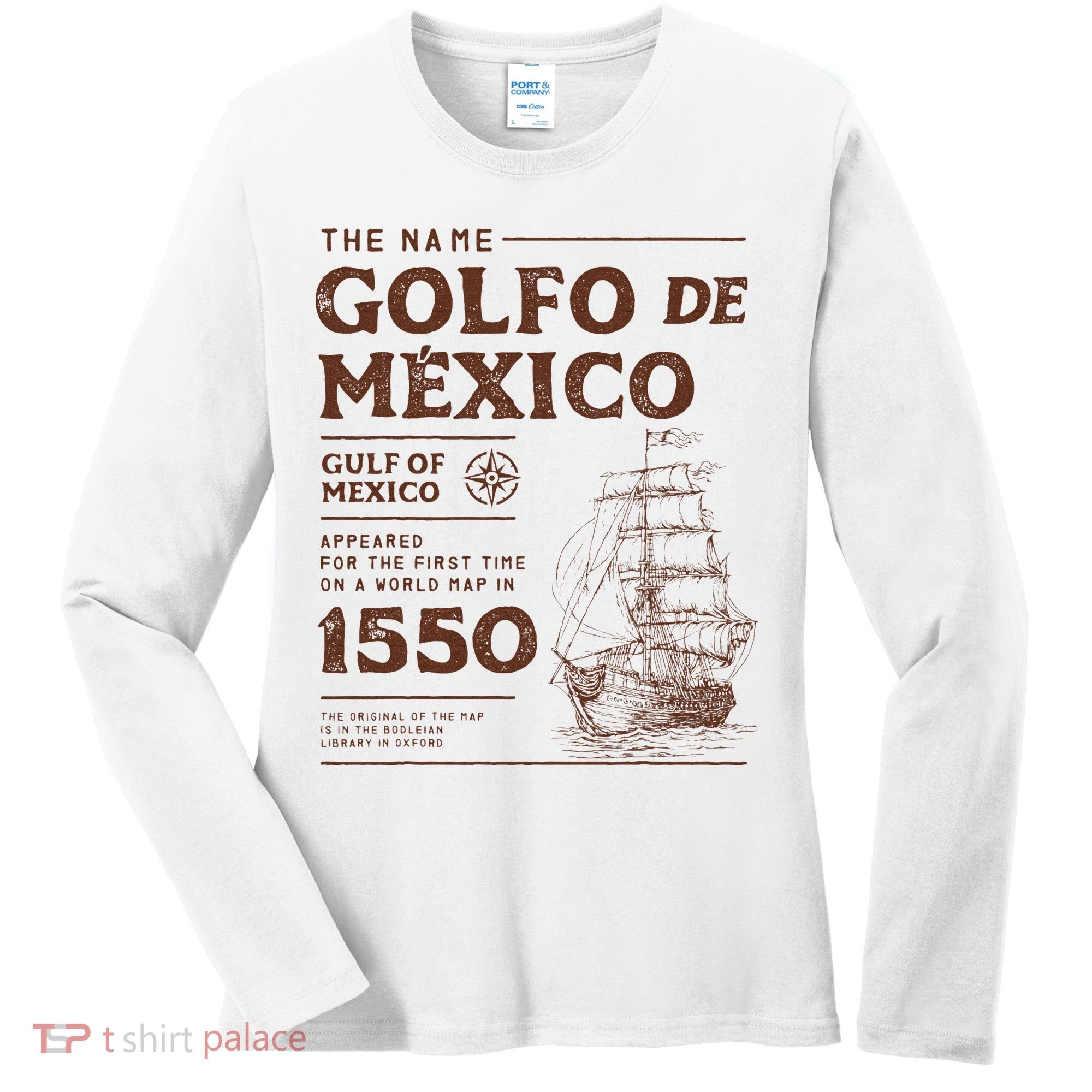 Gulf Of Mexico Name Origin 1550 Women's Long Sleeve Shirt