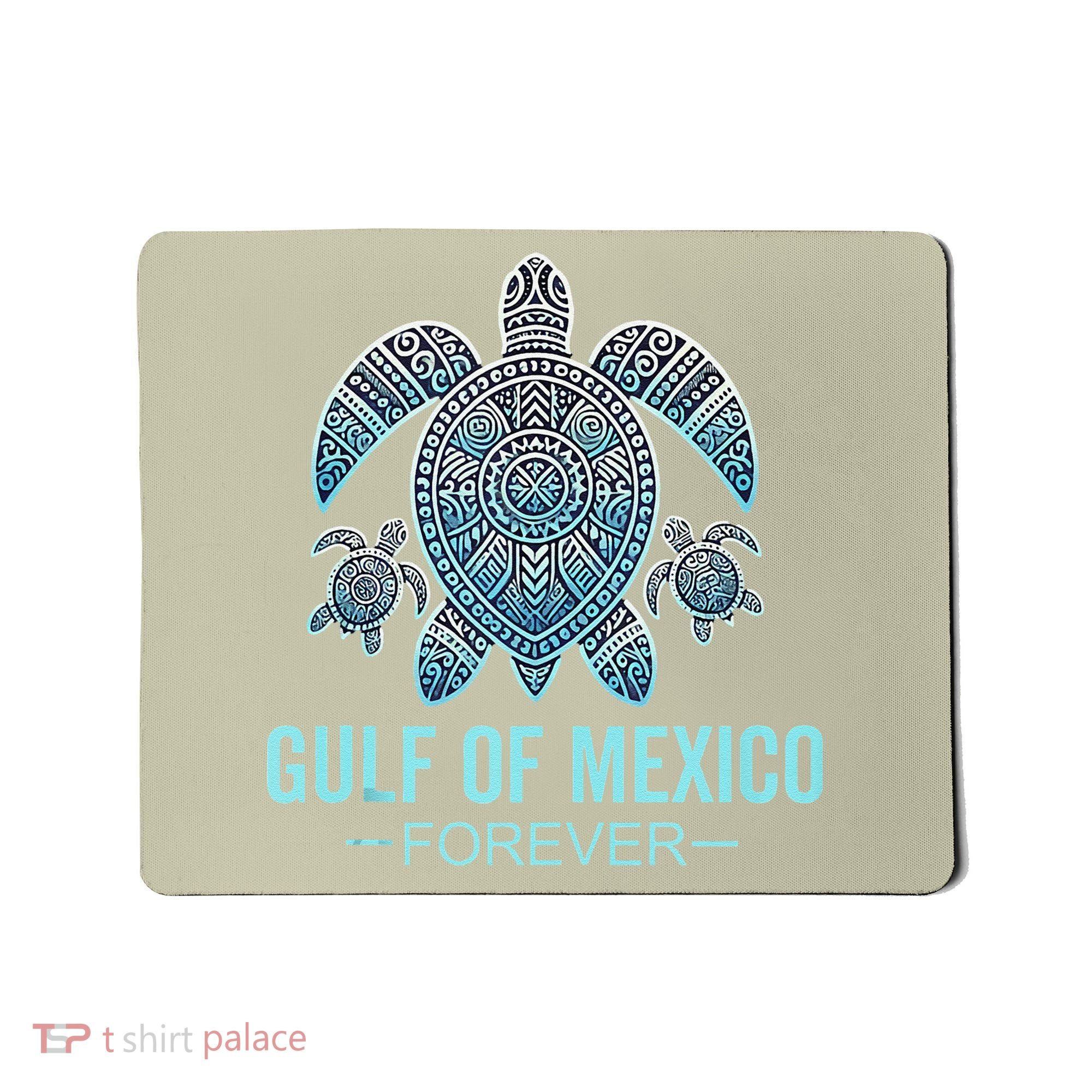 Gulf Of Mexico Forever Mexican Souvenir Mexican Gulf Mousepad