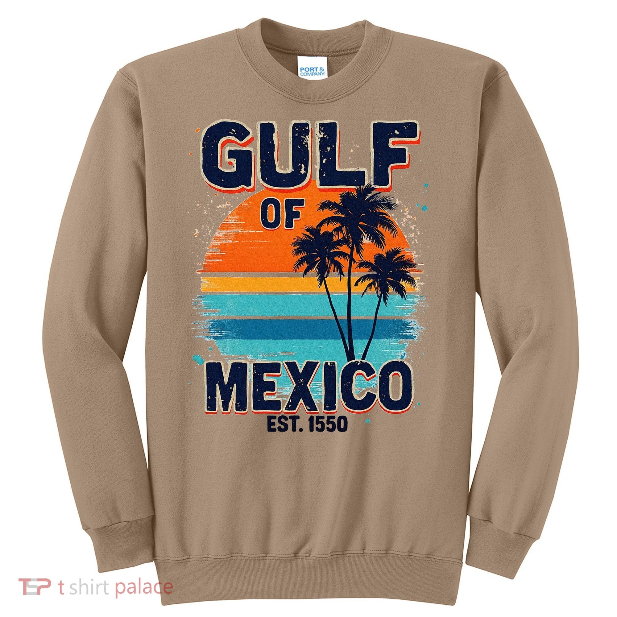 Gulf Of Mexico Since 1550 Retro Beach Sweatshirt