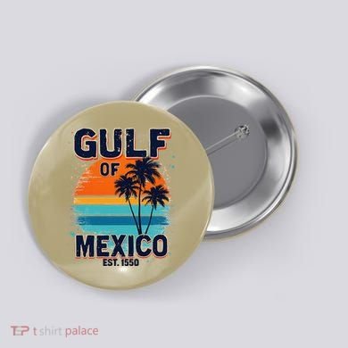 Gulf Of Mexico Since 1550 Retro Beach Button