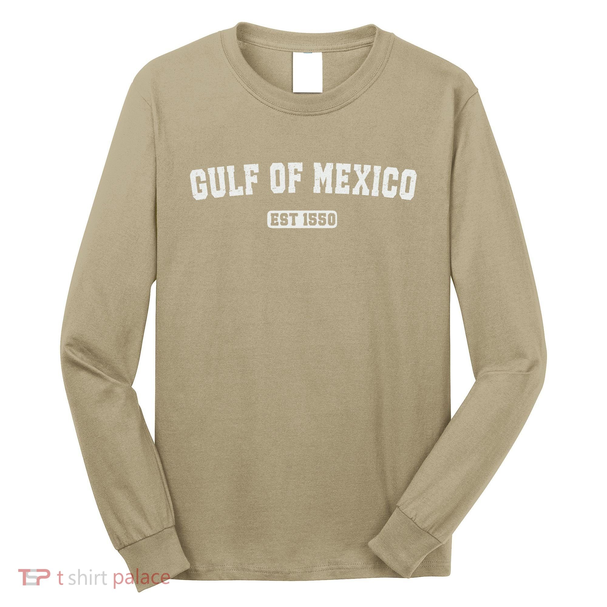 Gulf Of Mexico Est 1550 Long Sleeve Shirt