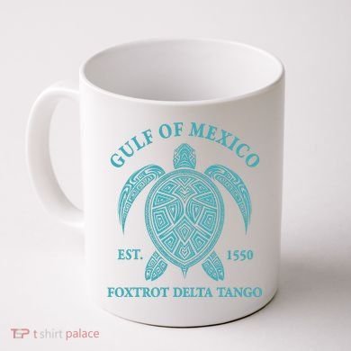 Gulf Of Mexico Turtle Foxtrot Delta Tango EST 1550 Coffee Mug