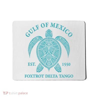 Gulf Of Mexico Turtle Foxtrot Delta Tango EST 1550 Mousepad
