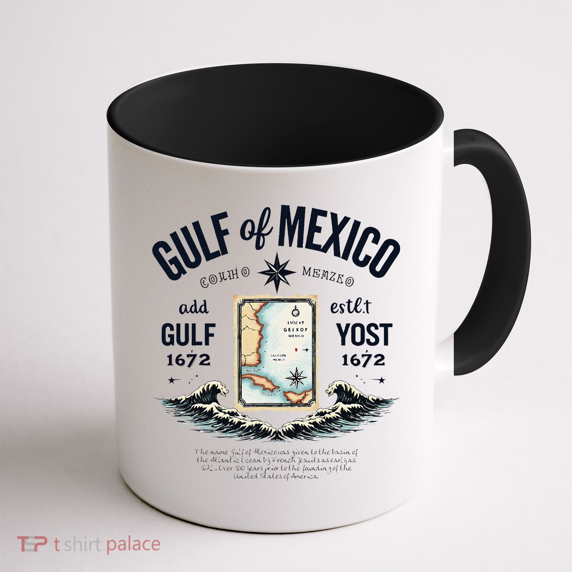 Gulf Of Mexico Since 1672 Historic Map 1672 Funny Tees Coffee Mug