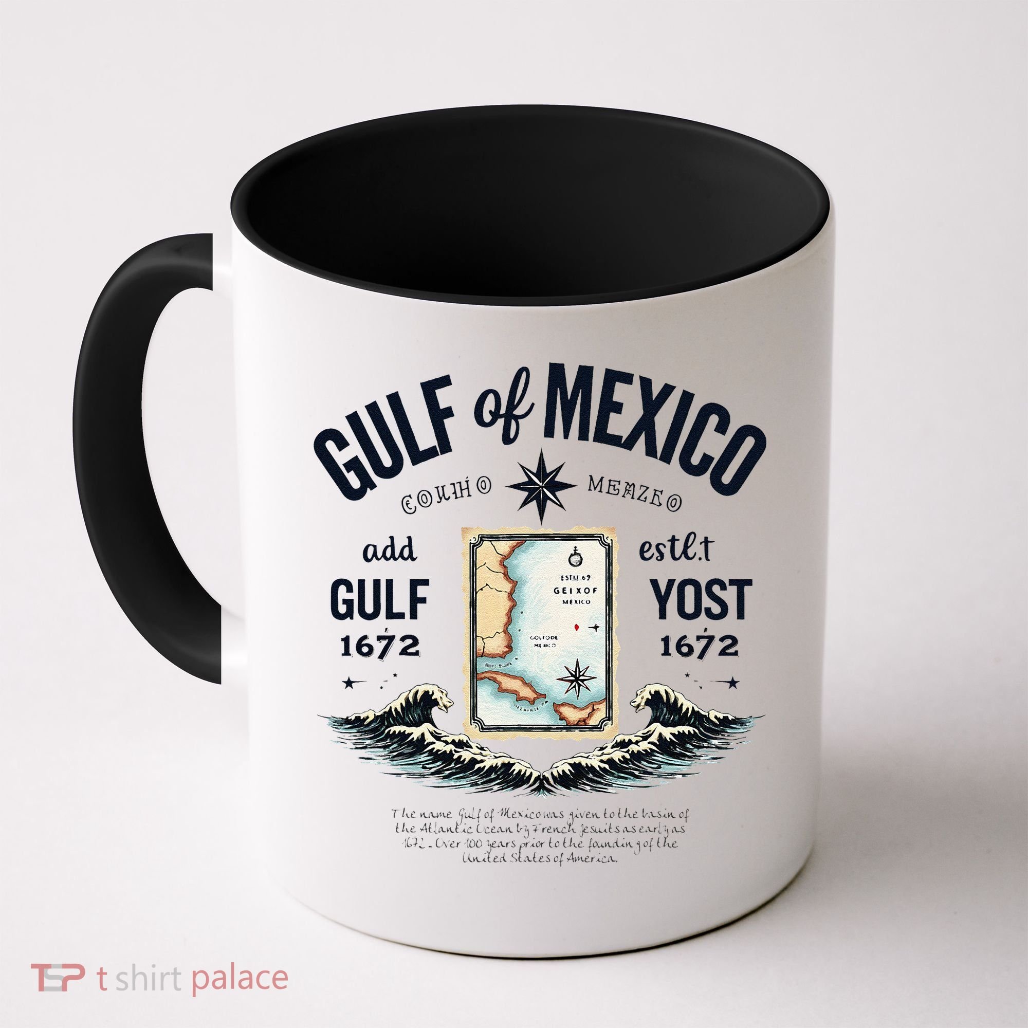 Gulf Of Mexico Since 1672 Historic Map 1672 Funny Tees Coffee Mug