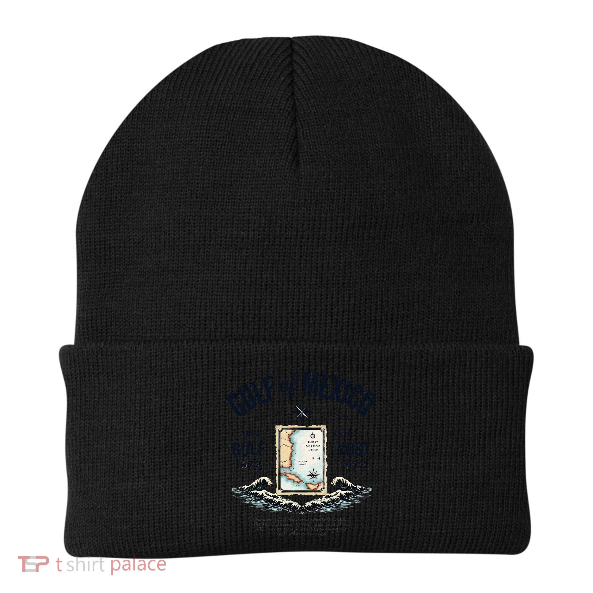 Gulf Of Mexico Since 1672 Historic Map 1672 Funny Tees Beanie