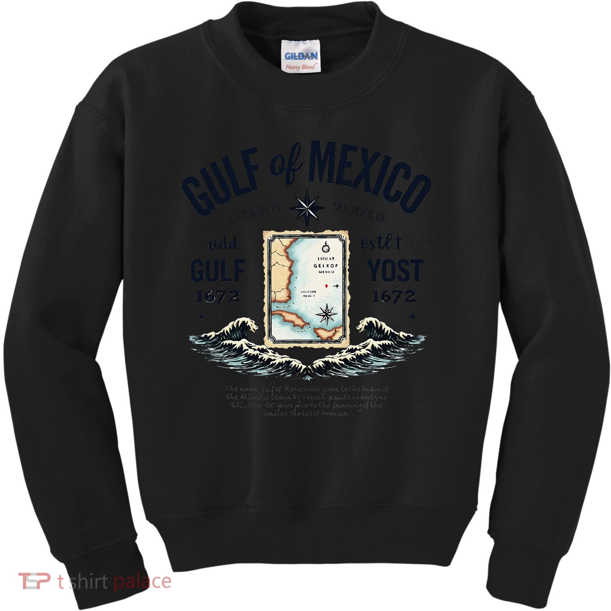 Gulf Of Mexico Since 1672 Historic Map 1672 Funny Tees Kids Sweatshirt