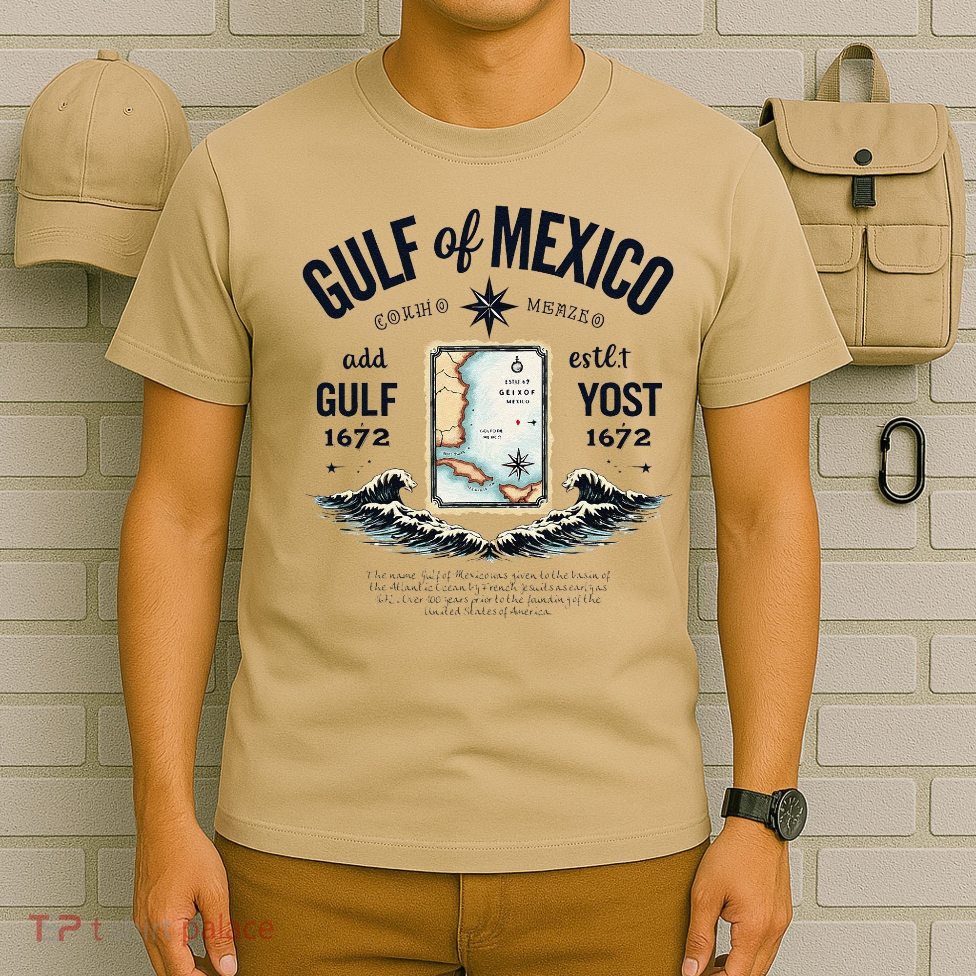 Gulf Of Mexico Since 1672 Historic Map 1672 Funny Tees T-Shirt