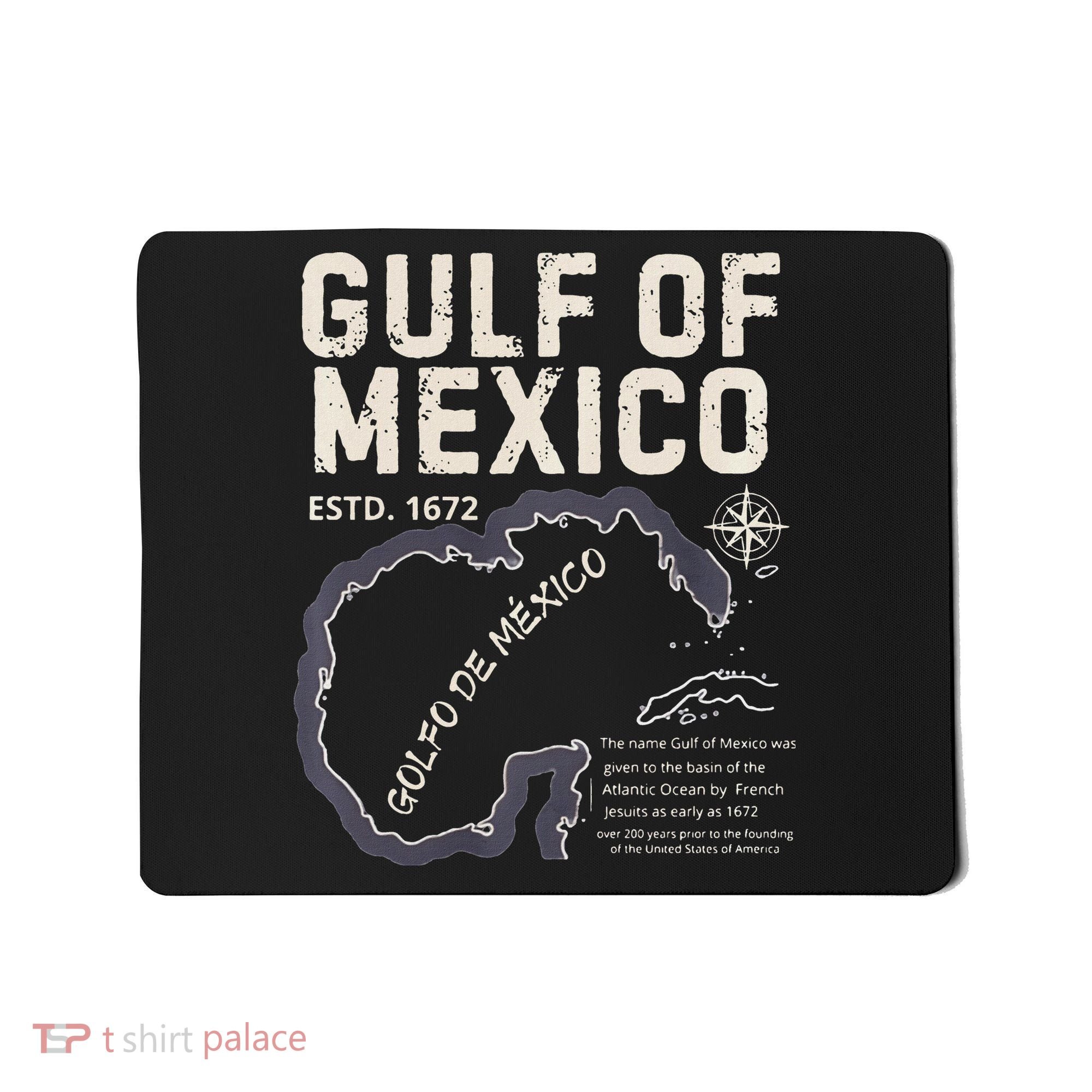 Gulf Of Mexico 1672 Historic Map Golfo De MéXico Estd. 1672 Mousepad
