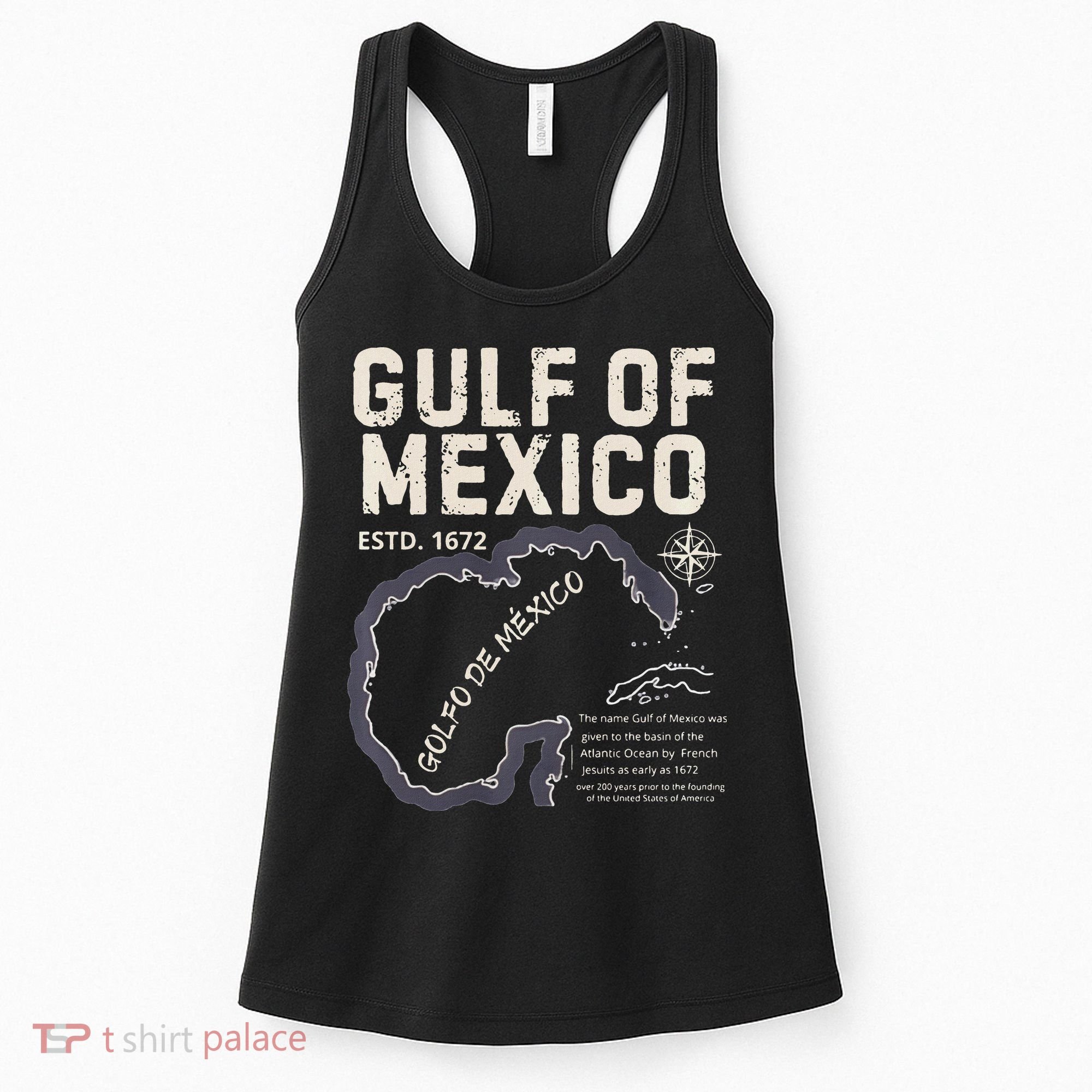 Gulf Of Mexico 1672 Historic Map Golfo De MéXico Estd. 1672 Women's Tank Top