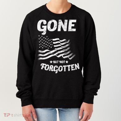 Gone But Not Forgotten Women's Sweatshirt