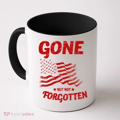 Gone But Not Forgotten Coffee Mug