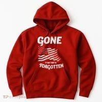 Gone But Not Forgotten Hoodie thumb 0