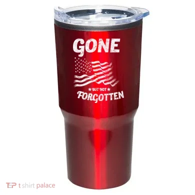 Gone But Not Forgotten Tumbler