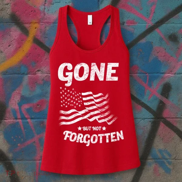 Gone But Not Forgotten Women's Tank Top