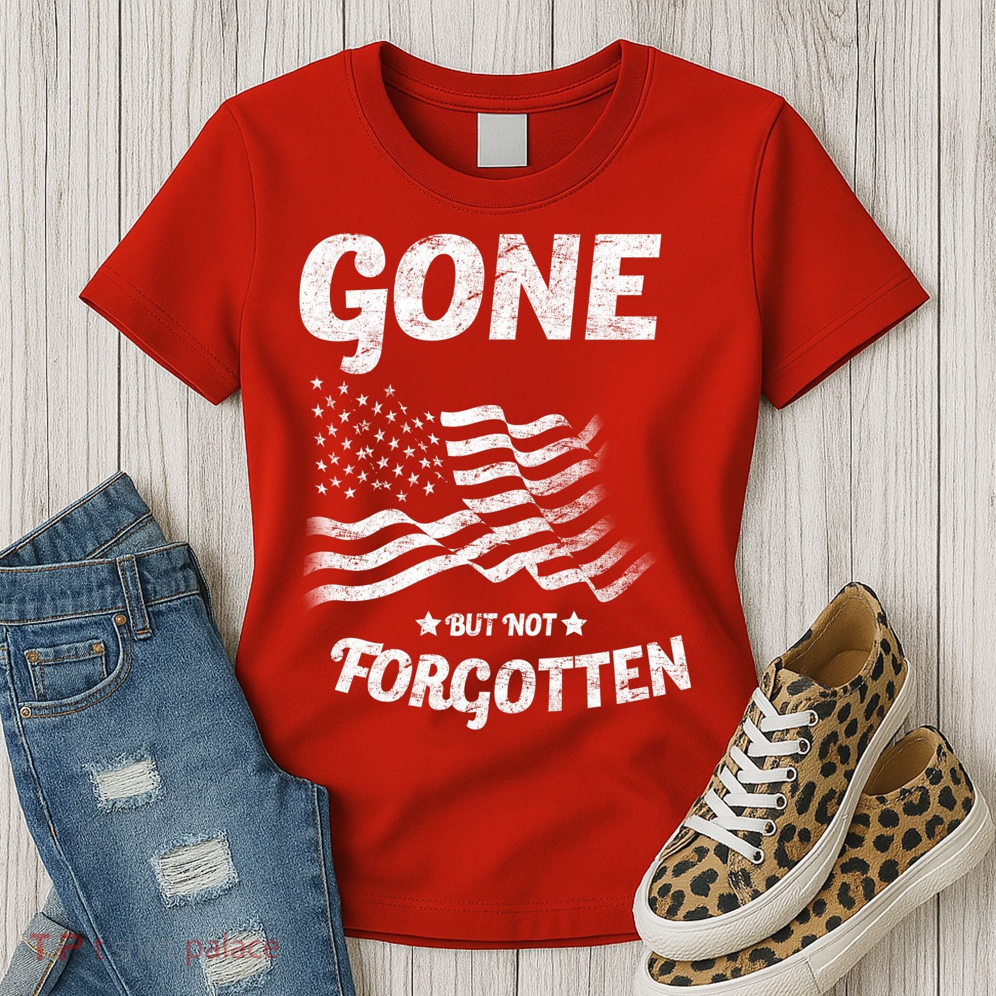 Gone But Not Forgotten Women's T-Shirt