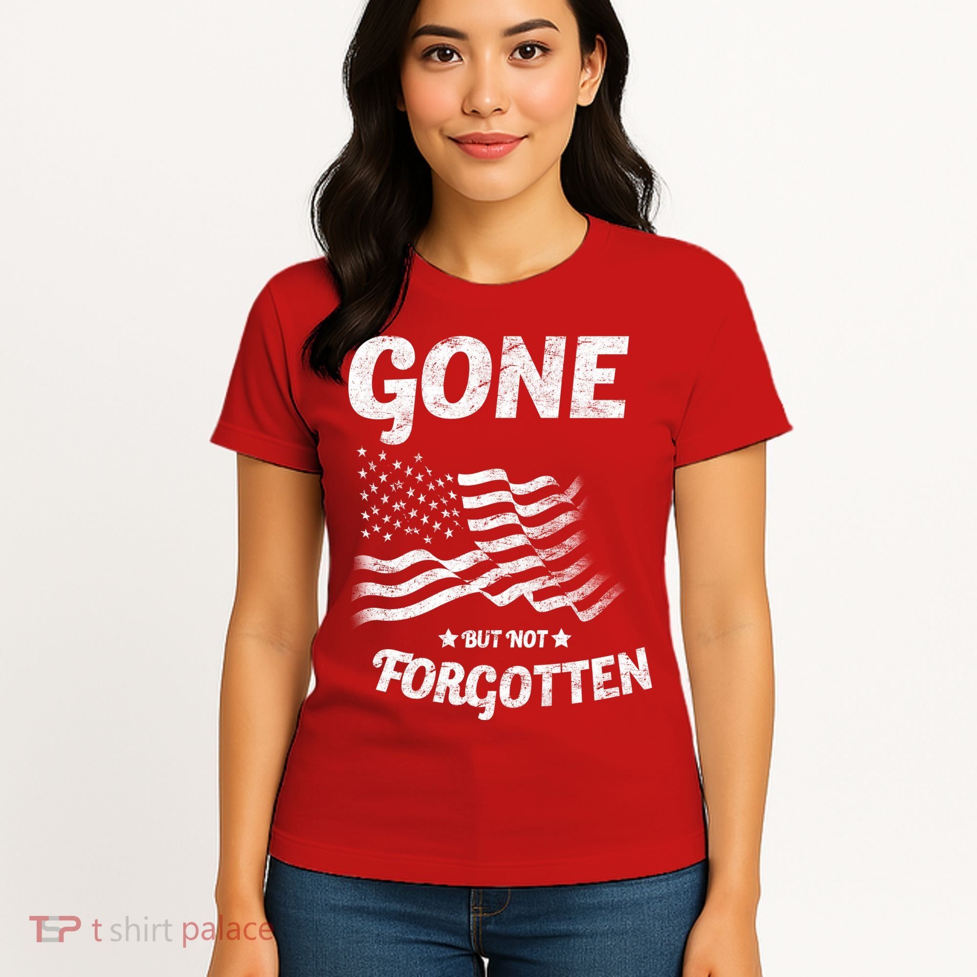 Gone But Not Forgotten Women's T-Shirt