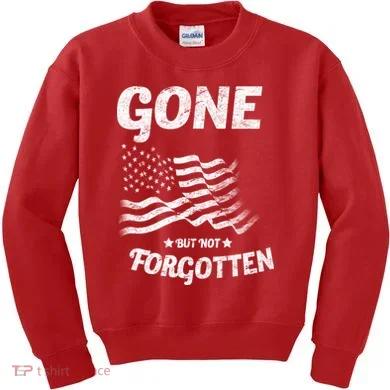 Gone But Not Forgotten Kids Sweatshirt