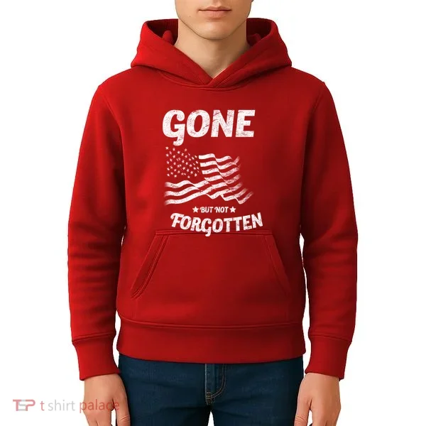 Gone But Not Forgotten Kids Hoodie