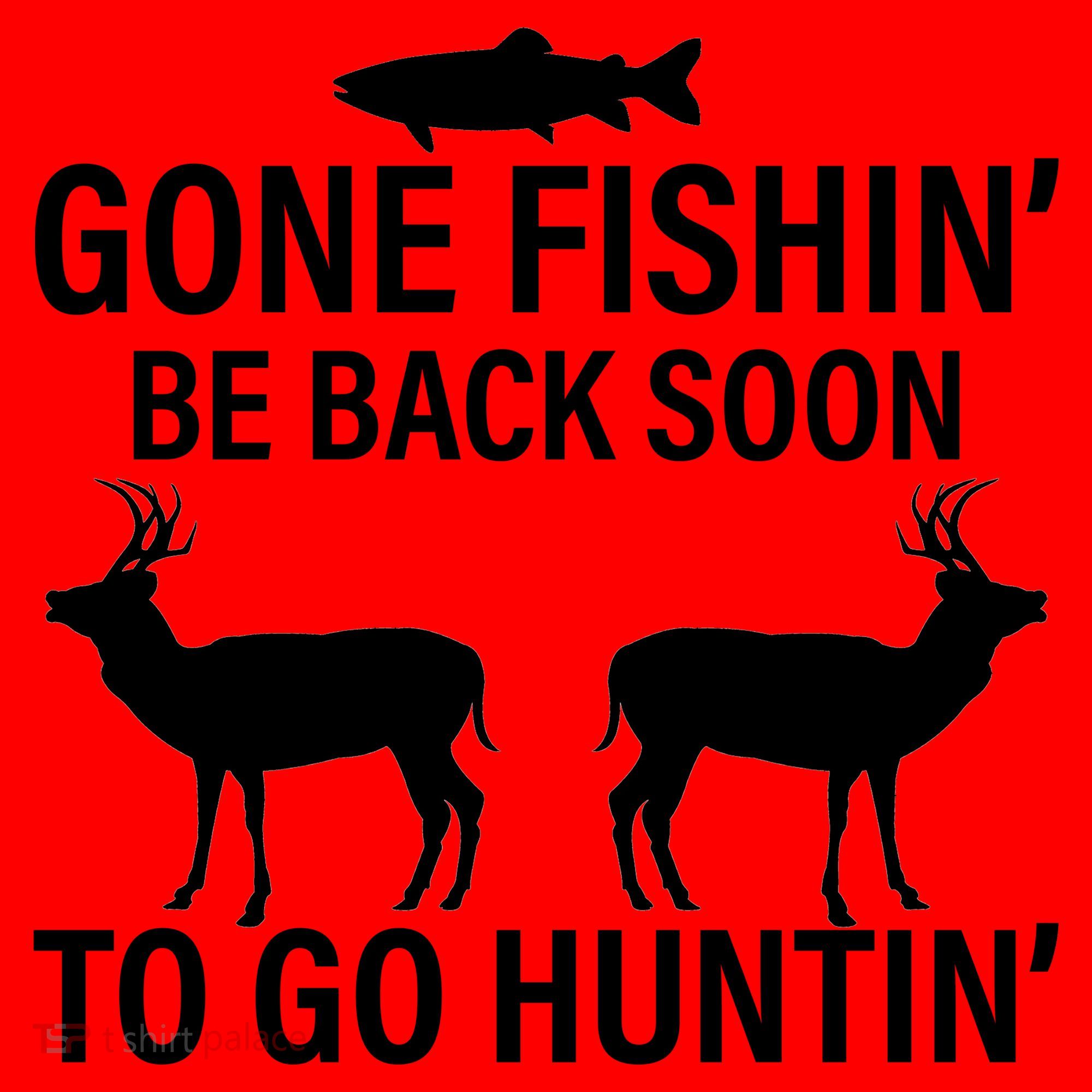 Gone Fishing Be Back Soon To Go Hunting Santa Hat