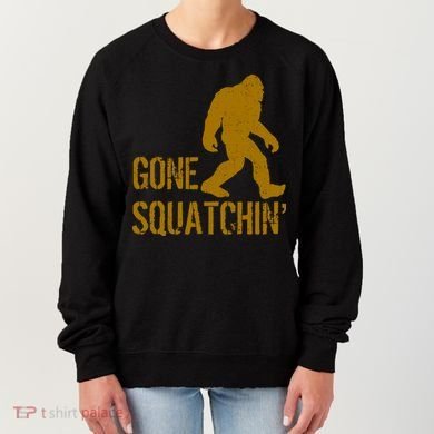 Gone Squatchhin Women's Sweatshirt