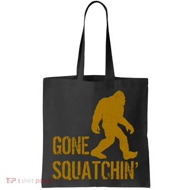 Gone Squatchhin Tote Bag