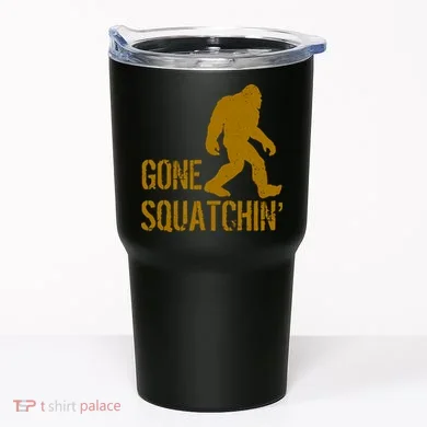 Gone Squatchhin Tumbler