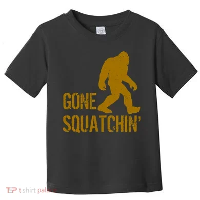 Gone Squatchhin Toddler T-Shirt