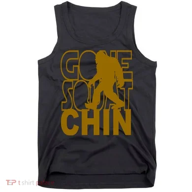 Gone Squatchhin Funny Sasquatch Tank Top