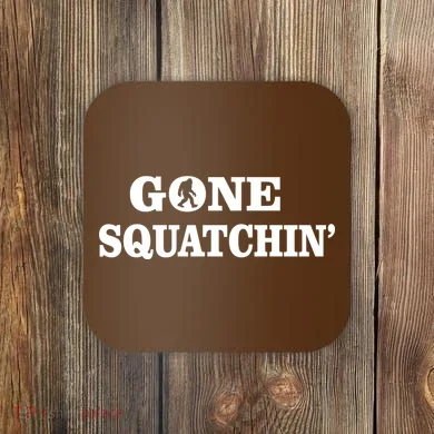 Gone Squatchhin Logo Coaster