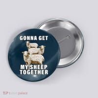 Gonna Get My Sheep Together Button thumb 0