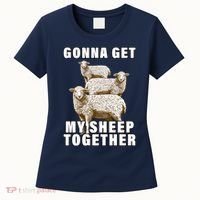 Gonna Get My Sheep Together Women's T-Shirt thumb 0