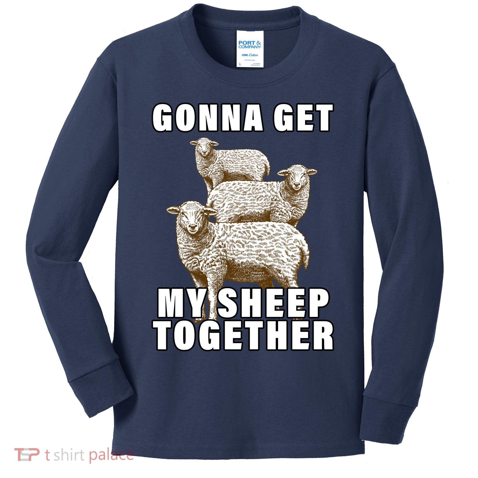 Gonna Get My Sheep Together Kids Long Sleeve Shirt