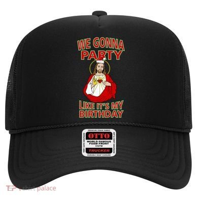 Gonna Party Like It's My Birthday Jesus Hat