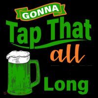 Gonna Tap That All Day Long Coffee Mug thumb 5