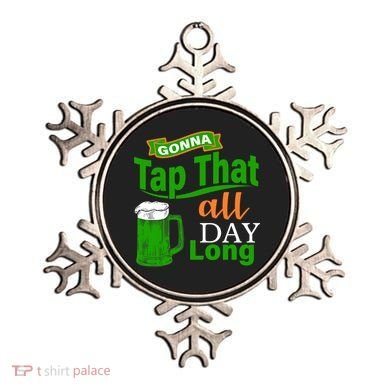 Gonna Tap That All Day Long Ornament