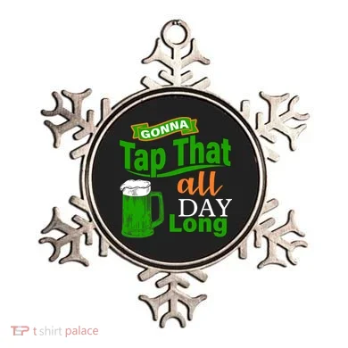 Gonna Tap That All Day Long Ornament