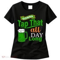 Gonna Tap That All Day Long Women's T-Shirt thumb 0