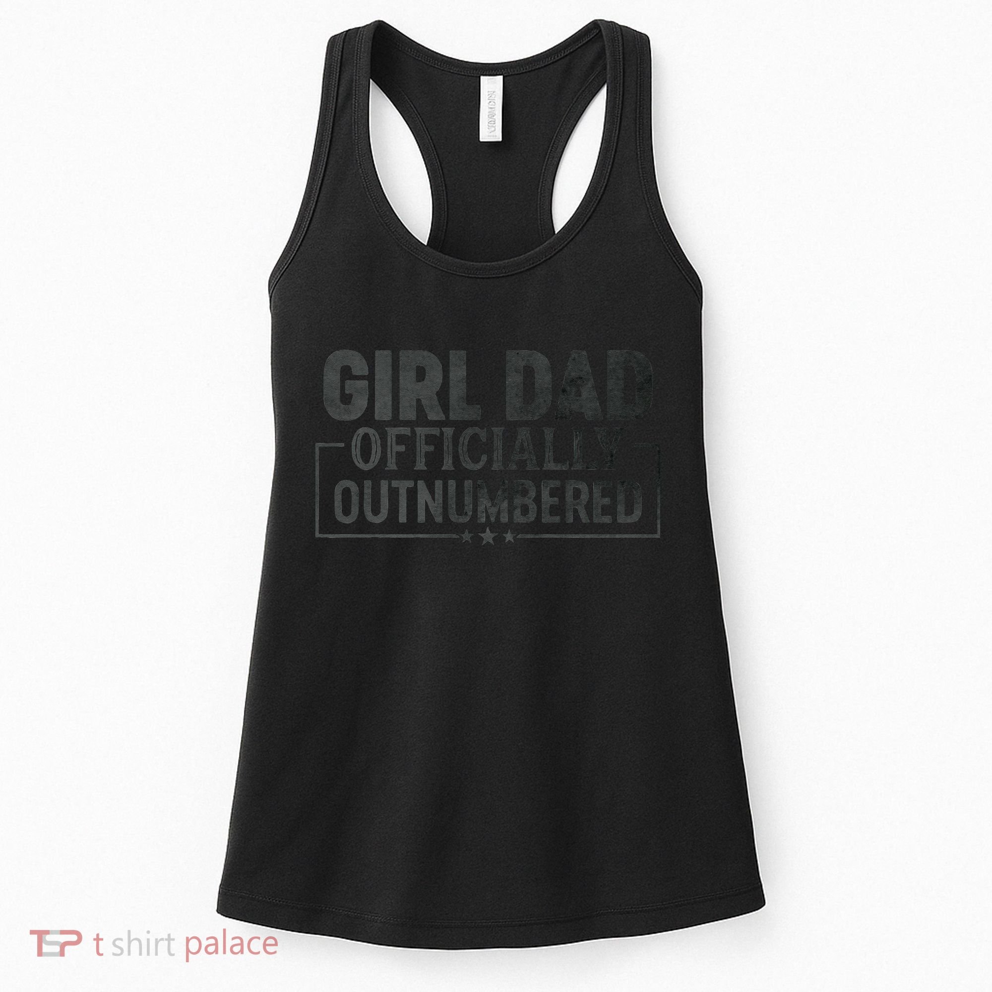 GirlDad Officially Outnumbered Daughter Fathers Day Women's Tank Top