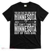 Girl Out Of Minnesota Hometown Home Minnesota T-Shirt thumb 0