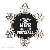 Good By Wife Hello Football Ornament thumb 0