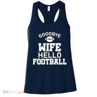 Good By Wife Hello Football Women's Tank Top thumb 0