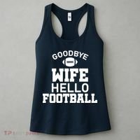 Good By Wife Hello Football Women's Tank Top thumb 3