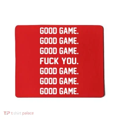 Good Game F You Mousepad