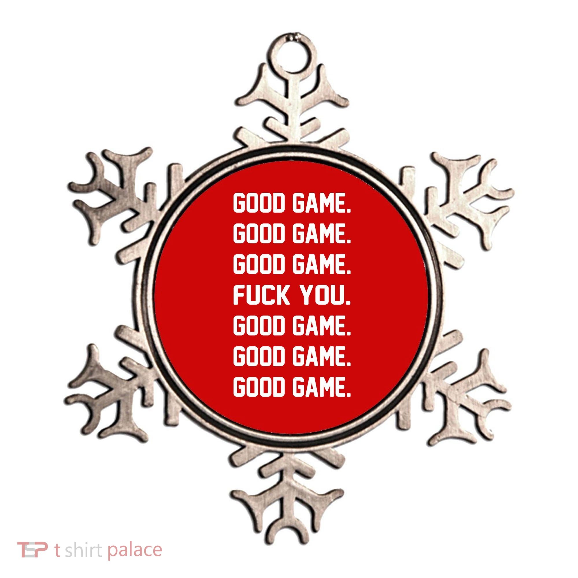 Good Game F You Ornament