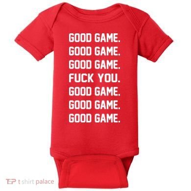 Good Game F You Baby Bodysuit