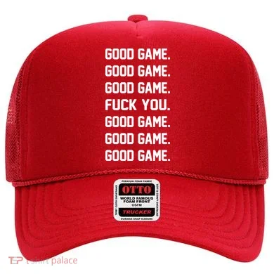 Good Game F You Hat