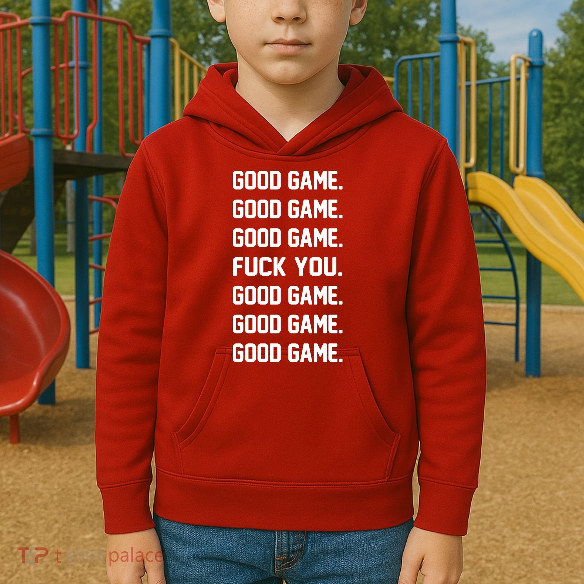 Good Game F You Kids Hoodie