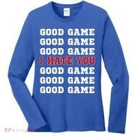 Good Game I Hate You Women's Long Sleeve Shirt thumb 0